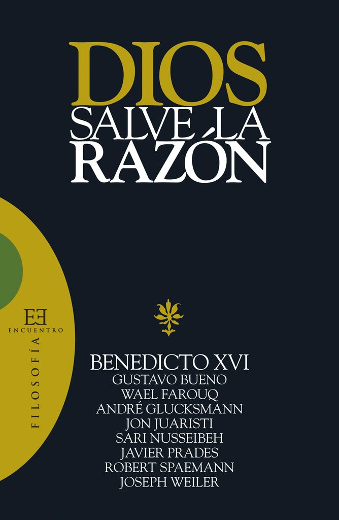 Dios salve la razon | JosephRatzinger(Benedicto XVI)