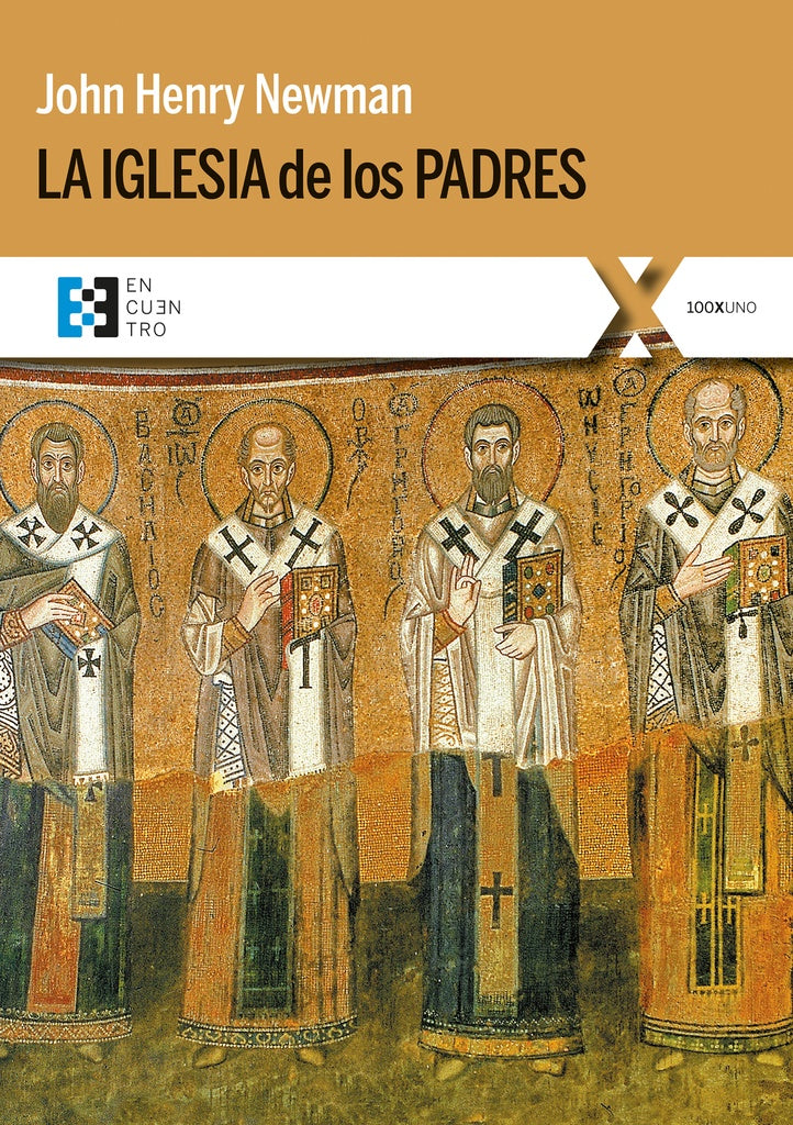 La Iglesia de los Padres | JohnHenry Newman