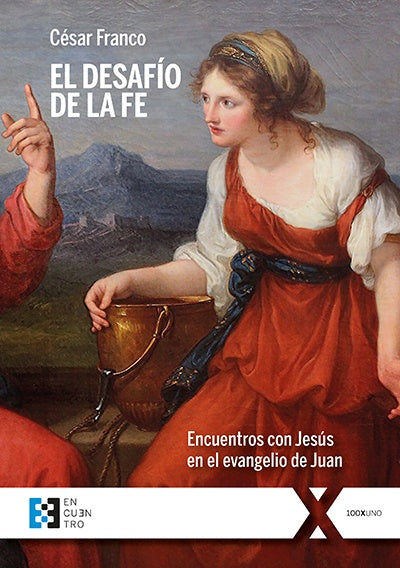 El desafio de la fe | Cesar Franco
