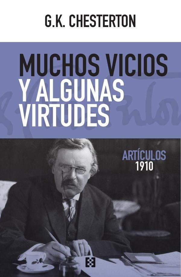 Muchos vicios y algunas virtudes | G.K. CHESTERTON