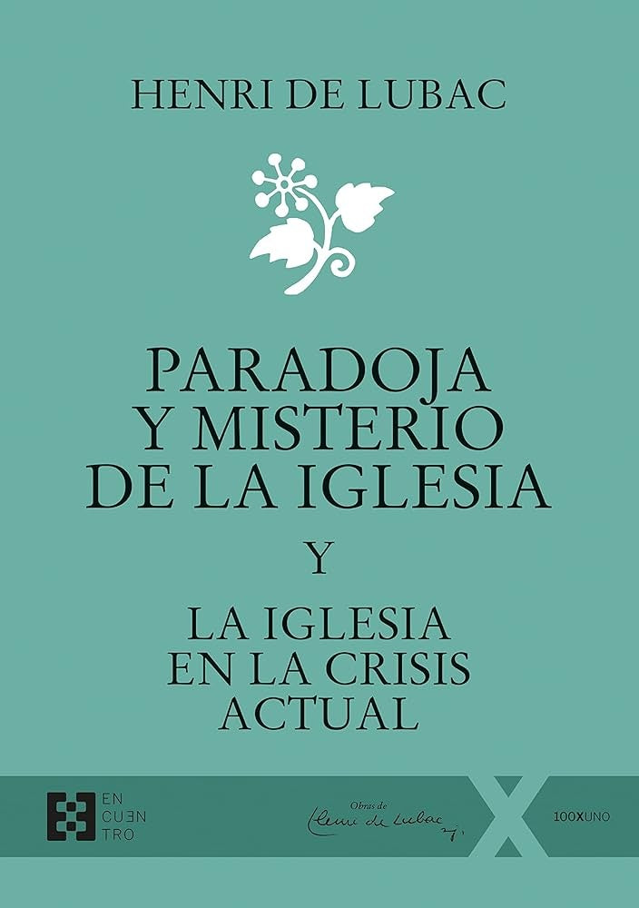 Paradoja y misterio de la Iglesia | HENRIDE LUBAC