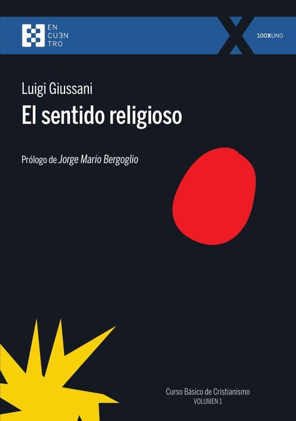 El sentido religioso | Luigi Giussani