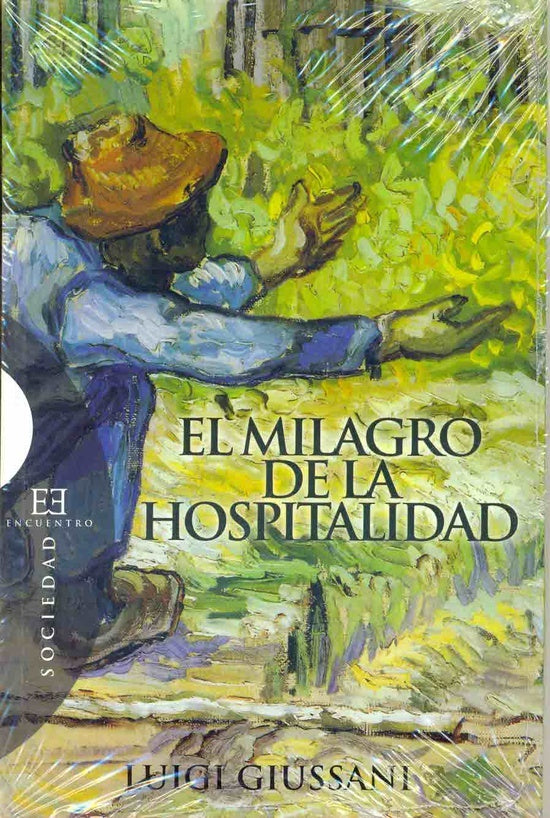 El milagro de la hospitalidad | Luigi Giussani