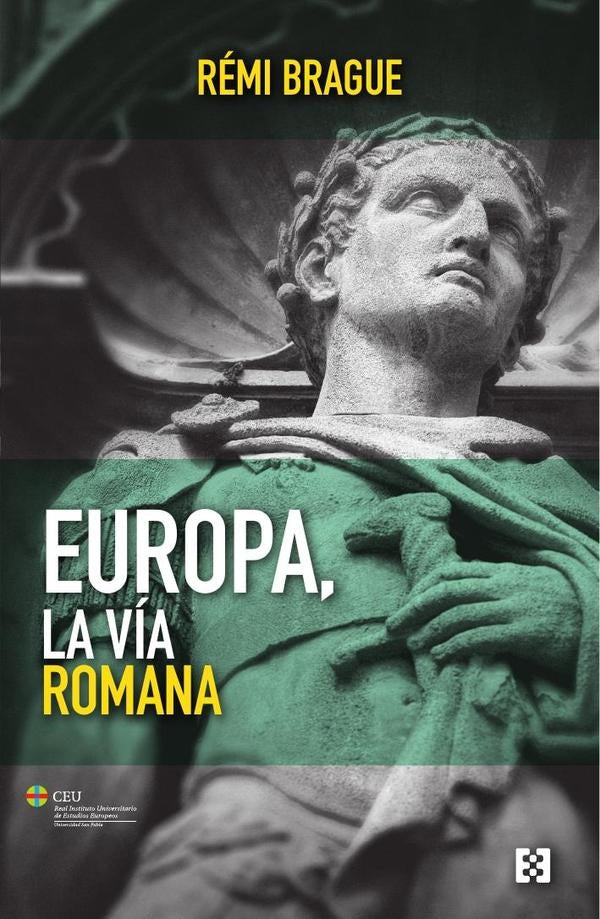 Europa, la via romana | Remi Brague