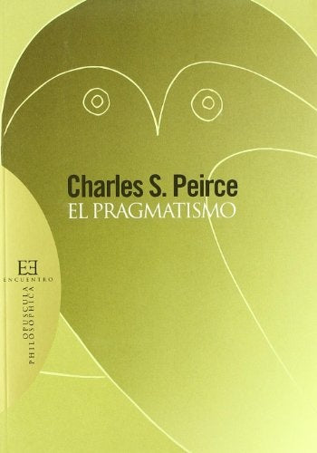 El pragmatismo | CharlesS. Peirce
