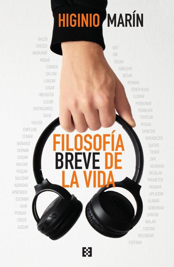 Filosofia breve de la vida | HiginioMarin Pedre?o