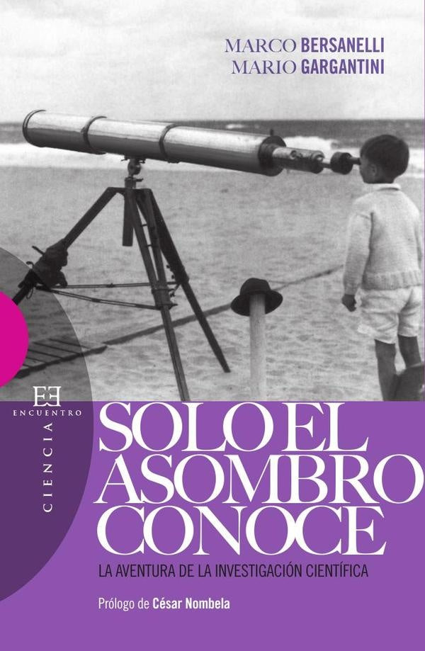Solo el asombro conoce | Marco Bersanelli