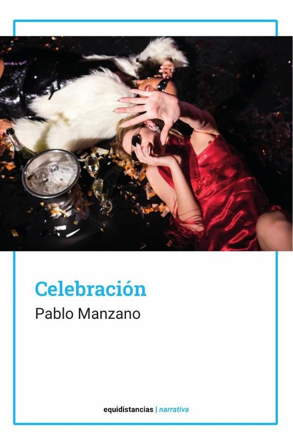 Celebracion | Pablo Manzano