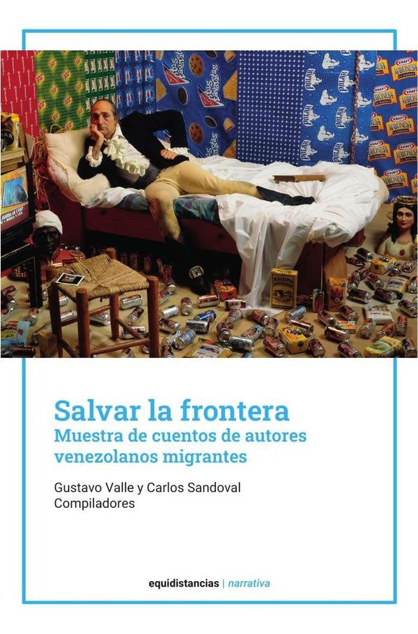 Salvar la frontera | Gustavo Valle
