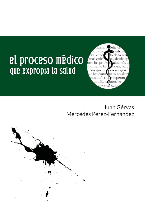 El proceso medico que expropia la salud | Mercedes Perez-Fernandez