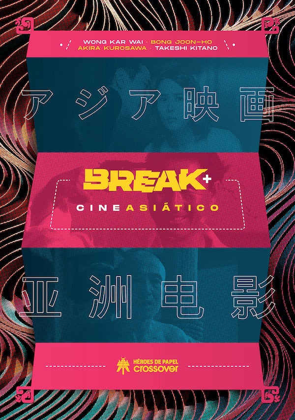 Break + Cine Asiatico | EquipodeBreak V.V.A.A.