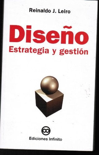 Dise?o. Estrategia y gestion | ReinaldoJ Leiro