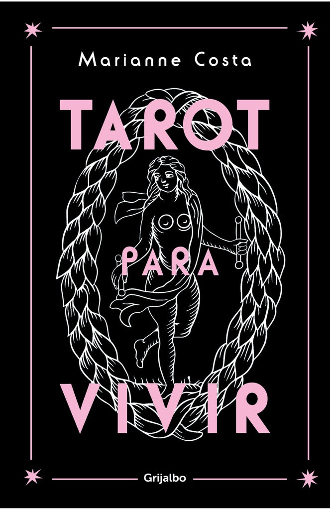 Tarot para vivir | MARIANNE COSTA