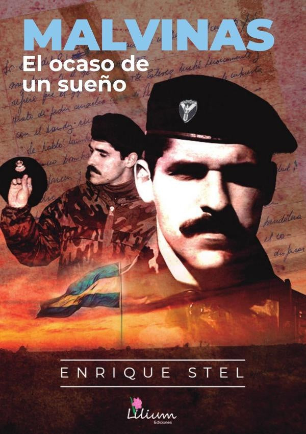 Malvinas : el ocaso de un sue?o | Stel Enrique