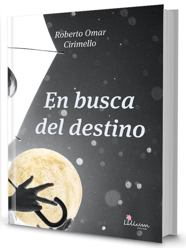 En busca del destino | RobertoOmar Cirimello