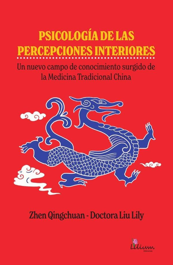 Psicologia de las percepciones interiores | Qingchuan Zhen