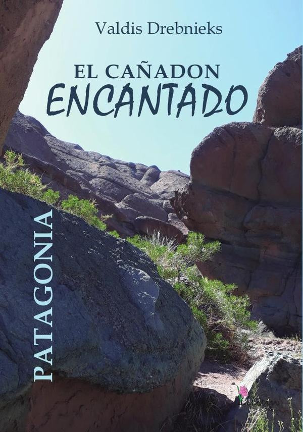El ca?adon encantado | Valdis Drebnieks