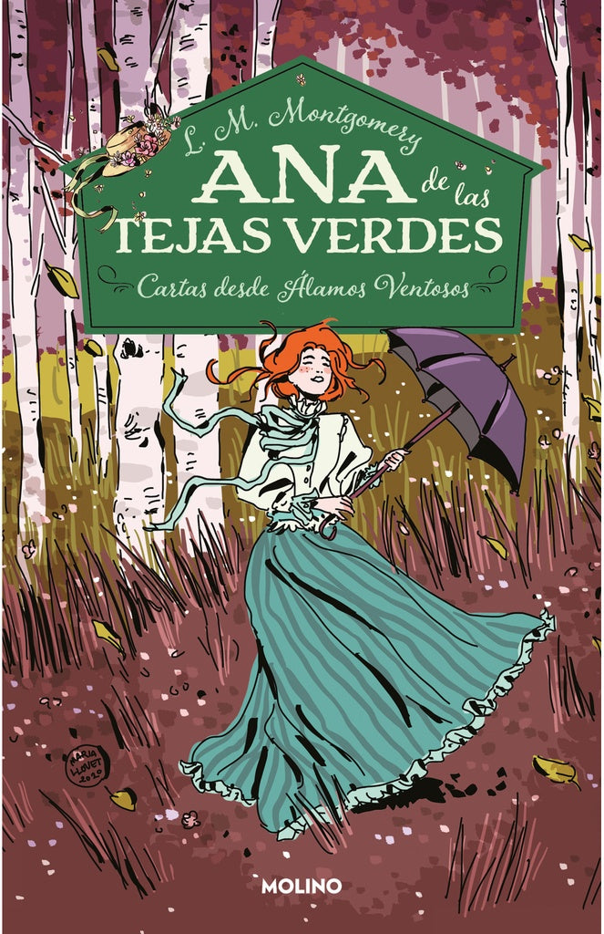 Ana de las tejas verdes 7 - Cartas desde Álamos Ventosos | L.M. Montgomery