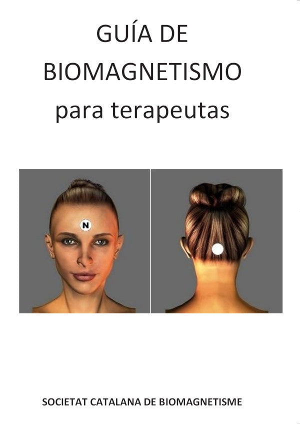 Guia de Biomagnetismo para Terapeutas | SocietatCatalanadeBiomagnetismeSocietatCatalanade