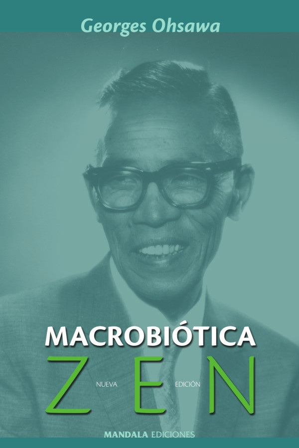 Macrobiotica Zen | GEORGE OHSAWA