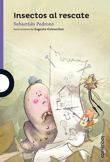 Insectos al rescate | SEBASTIAN PEDROZO