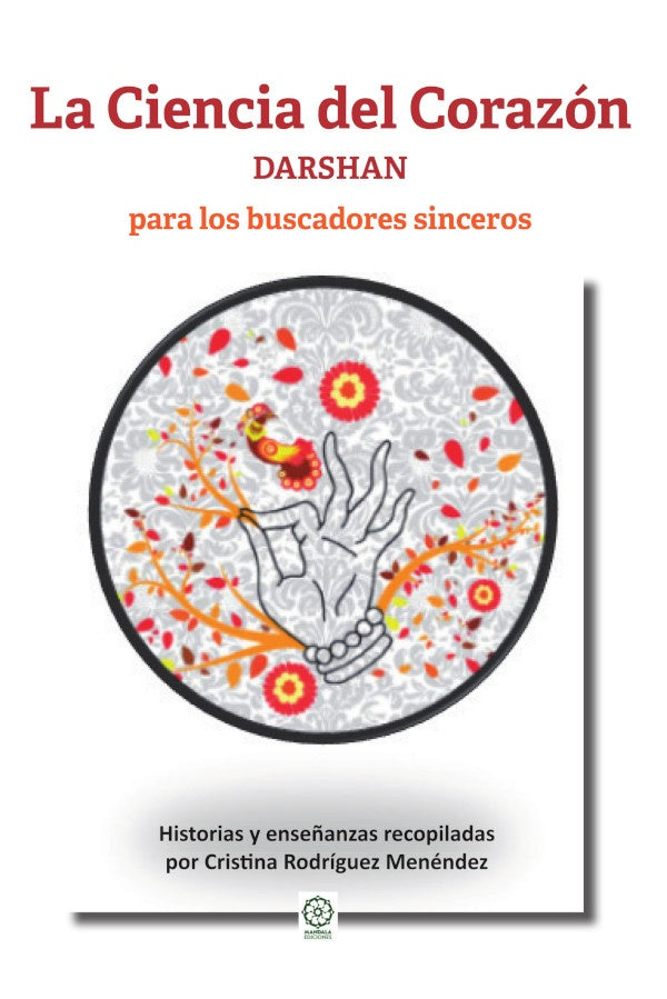 La Ciencia del Corazon - DARSHAN | CristinaRodriguez Menendez
