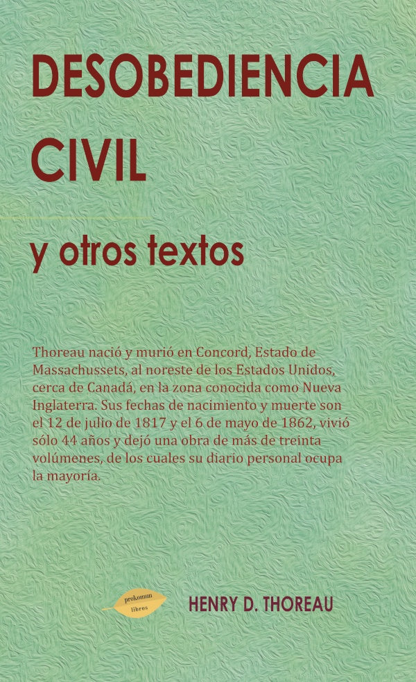 Desobediencia Civil y otros textos | HenryD. Thoreau