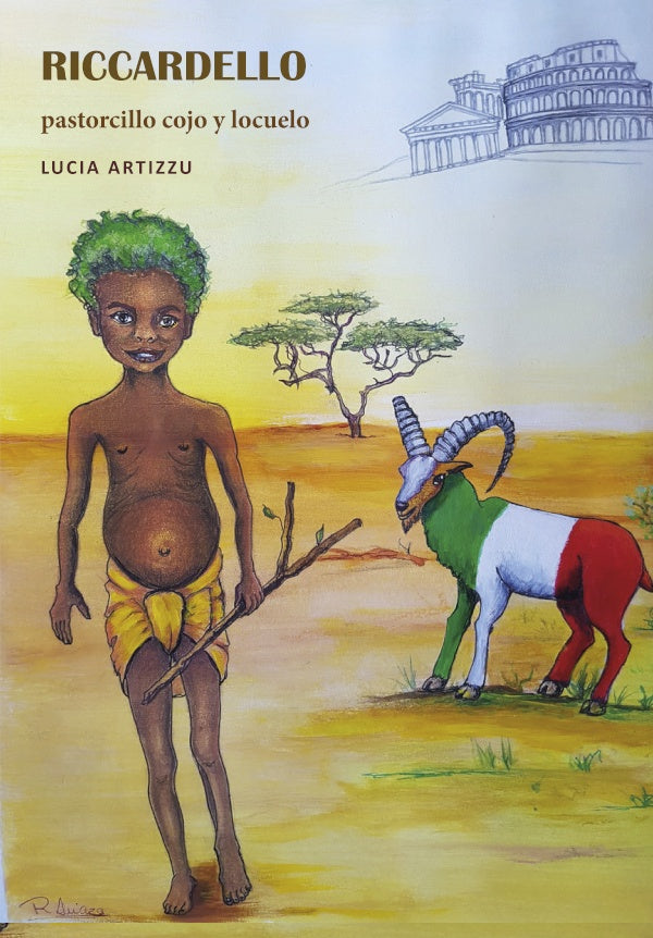 RICARDELLO, pastorcillo cojo y locuelo | Lucia Artizzu