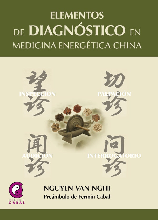 Elementos de diagnostico en medicina energetica cina | NguyenVan Ngui