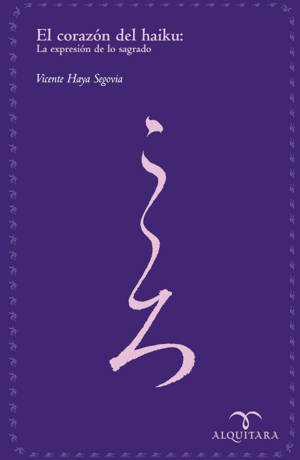 El corazon del Haiku | Vicente Haya