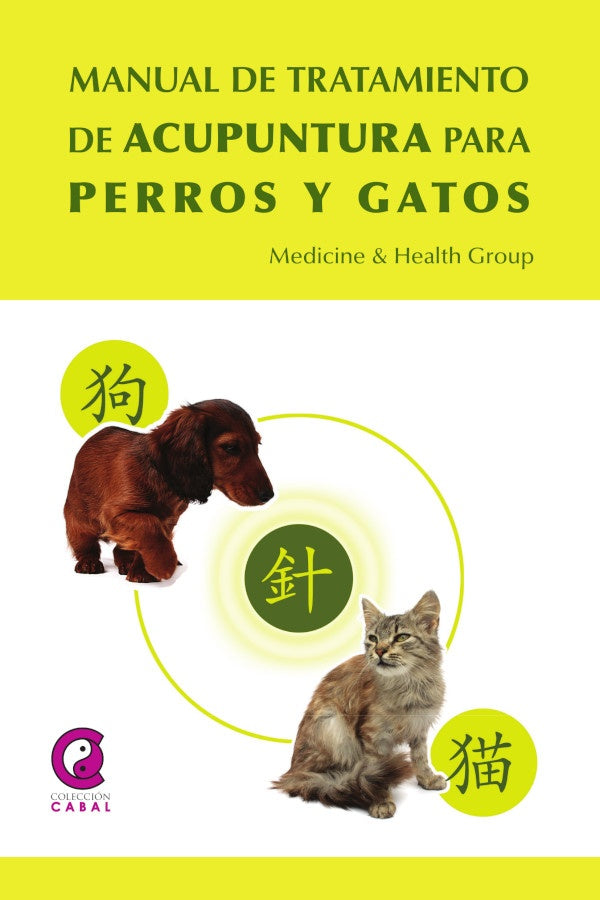 Manual de tratamiento de acupuntura para perros y gatos | Fernando Cabal