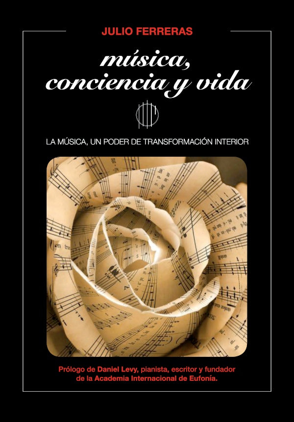 Musica, conciencia y vida | JULIO FERRERAS
