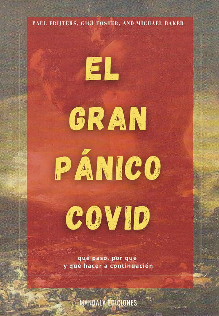 El gran panico covid | Paul Frijters