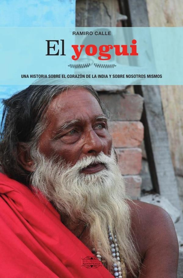 El Yogui | RAMIRO CALLE