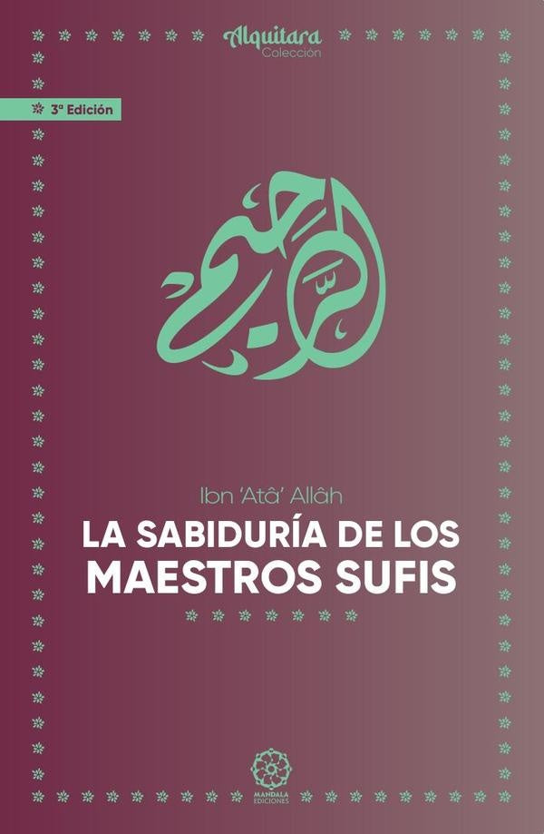 La sabiduria de los maestros sufies | IbnAtah Allah