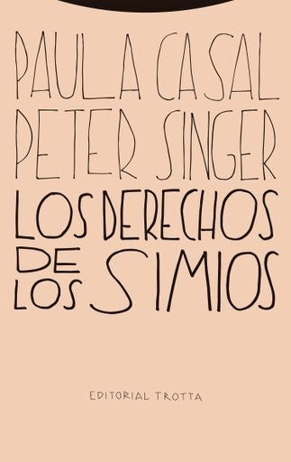 DERECHOS DE LOS SIMIOS, LOS | PAULA/ SINGER PETER CASAL