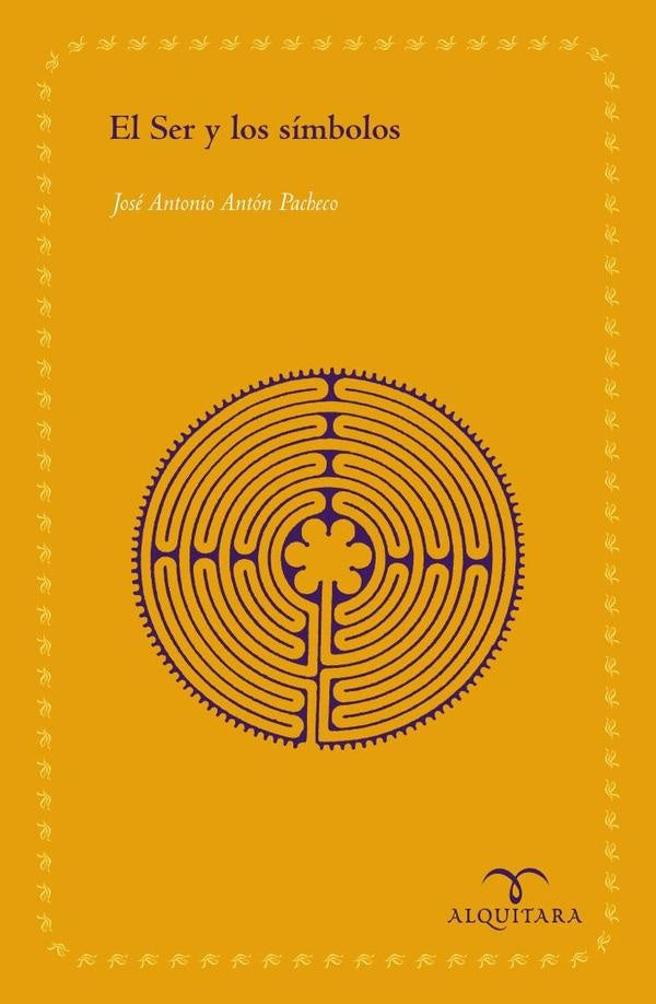 El Ser y los Simbolos | JoseAntonioAnton Pacheco