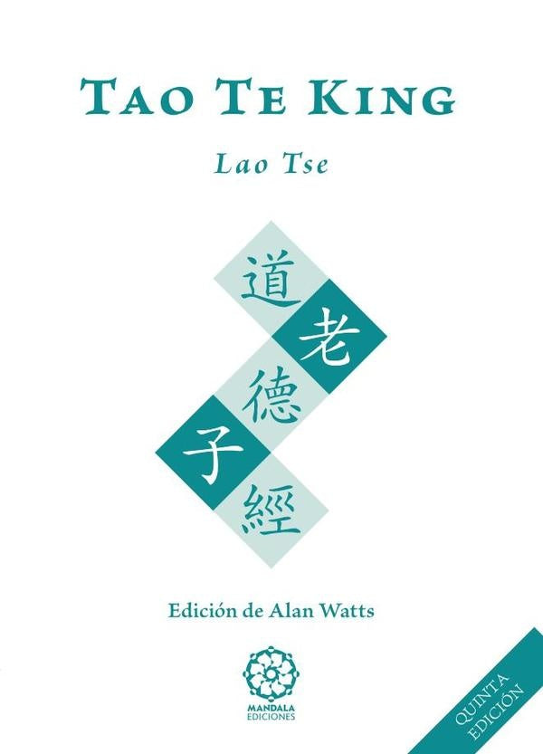 TAO TE KING (5? edicion) | Lao Tse