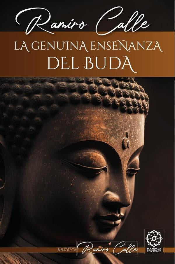 La genuina ense?anza de Buda | RAMIRO CALLE