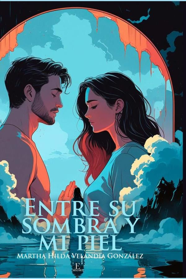 Entre su sombra y mi piel | MarthaHilda Velandia