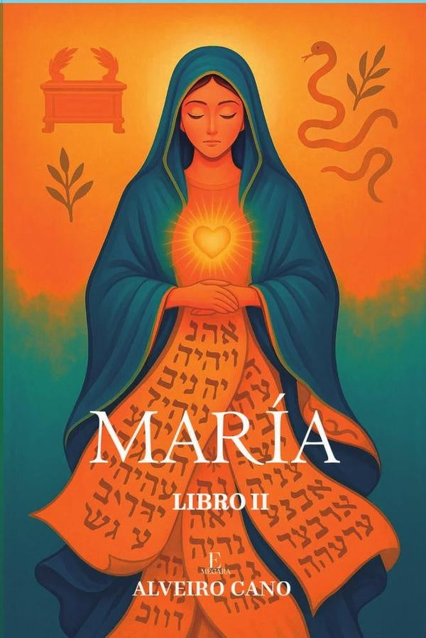 Maria: El Arca de la nueva alianza II | Alveiro Cano