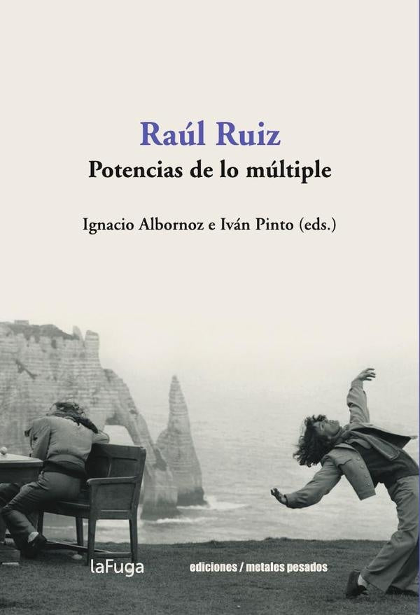 Raul Ruiz | Ignacio Albornoz
