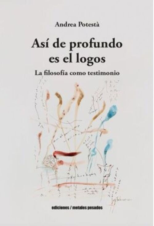 Asi de profundo es el logos | Andrea Potest?