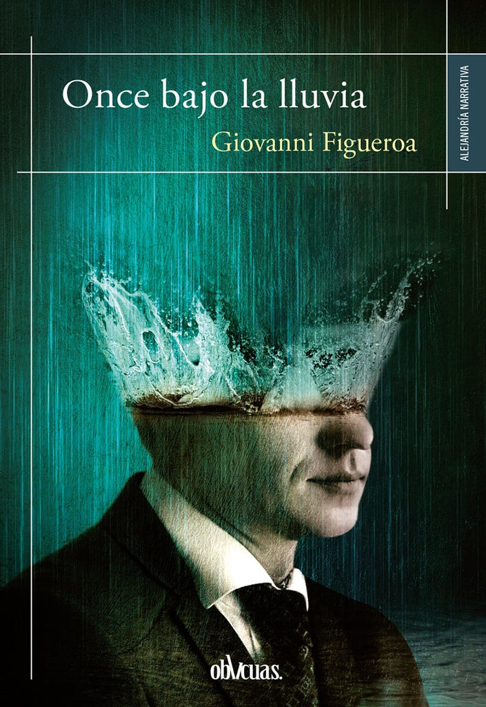 Once bajo la lluvia | GIOVANNI FIGUEROA