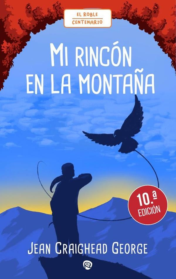 Mi rincon en la monta?a | JeanCraighead George
