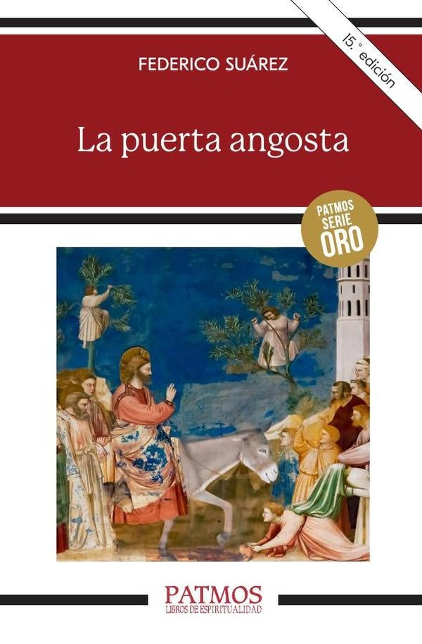 La puerta angosta | Federico Suarez