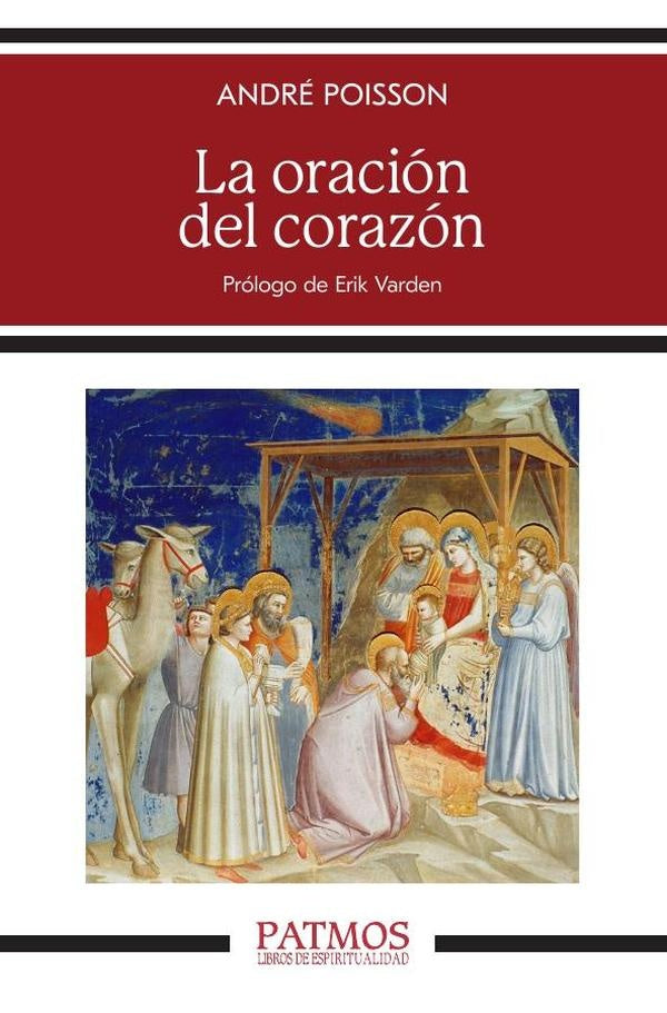 La oracion del corazon | Andre Poisson