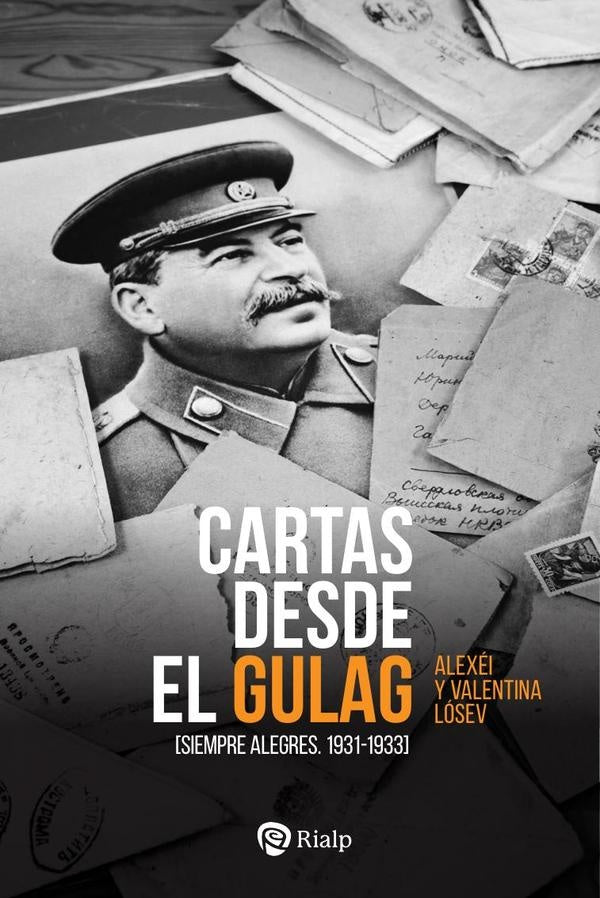 Cartas desde el Gulag | Valentina Losev