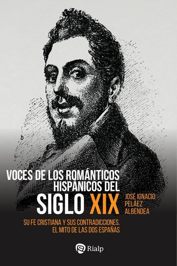 Voces de los romanticos hispanicos del siglo XIX | JoseIgnacioPelaez Albendea