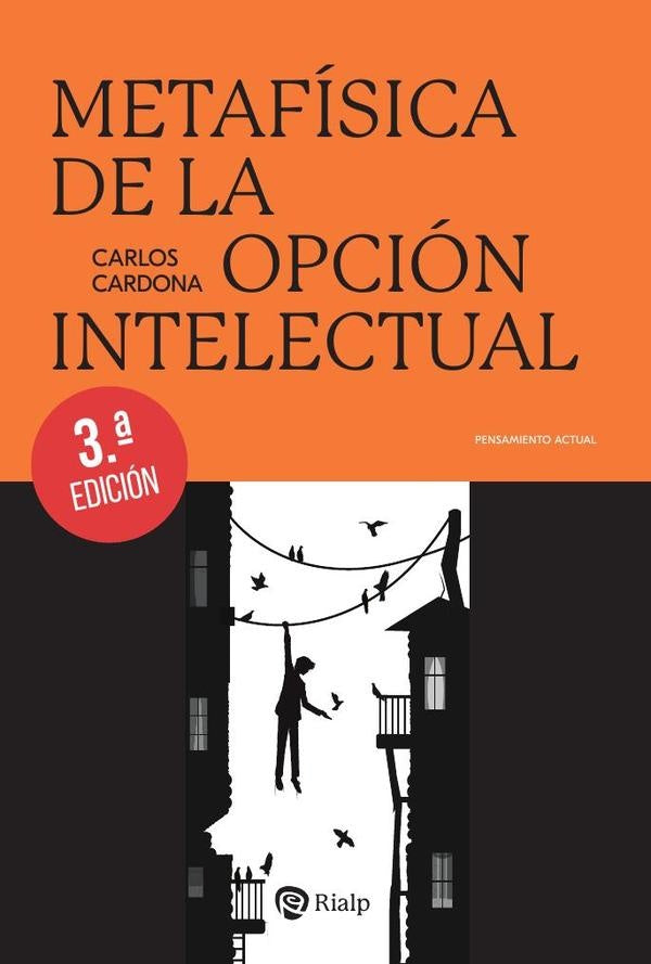 Metafisica de la opcion intelectual | CarlosCardona Pescador